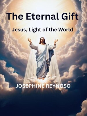 cover image of Eternal Gift  Jesus, Light of the World
